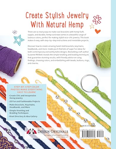 Hemp Bracelets and More: Easy Instructions for More Than 20 Designs (Design Originals) Step-by-Step Instructions for Knotting and Braiding to Create Stylish Handmade Jewelry with Natural Hemp Cord