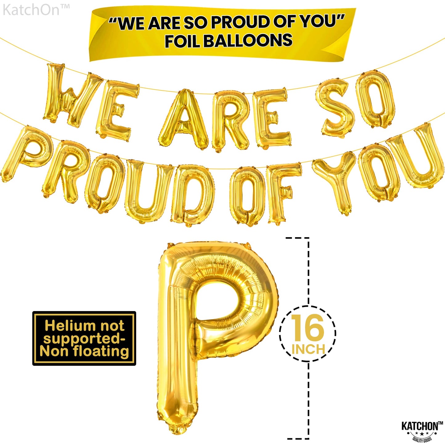 Katchon, We Are So Proud of You Balloon Banner - 16 Inch, Pack of 27 | Foil Gold Balloon Banner For Graduation Decorations 2026 | Grad Party Decor, 2026 Graduation Decorations